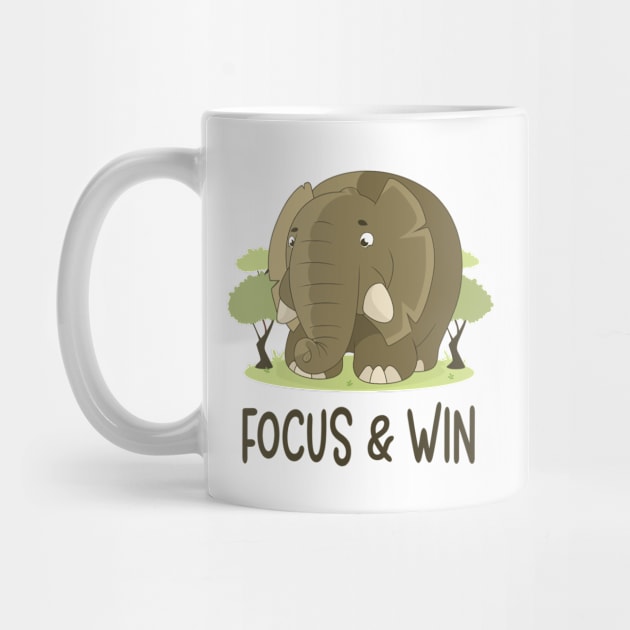 Focus And Win - Elephant Lover Motivational Quote by Animal Specials